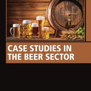 Case Studies in the Beer Sector (Woodhead Publishing Series in Consumer Science and Strategic Marketing)