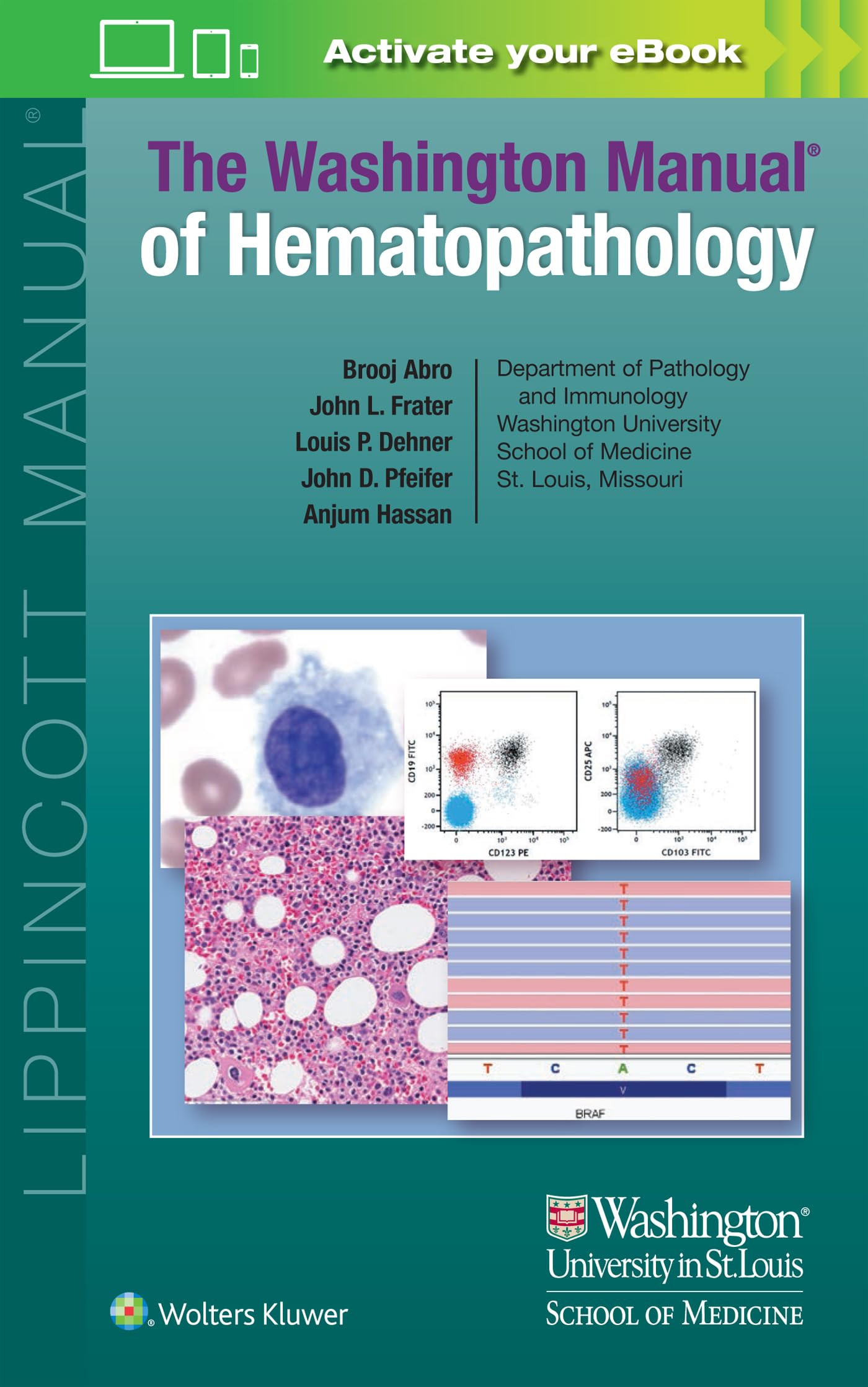 The Washington Manual of Hematopathology: Print + eBook with Multimedia-ISBN: 9781975199234