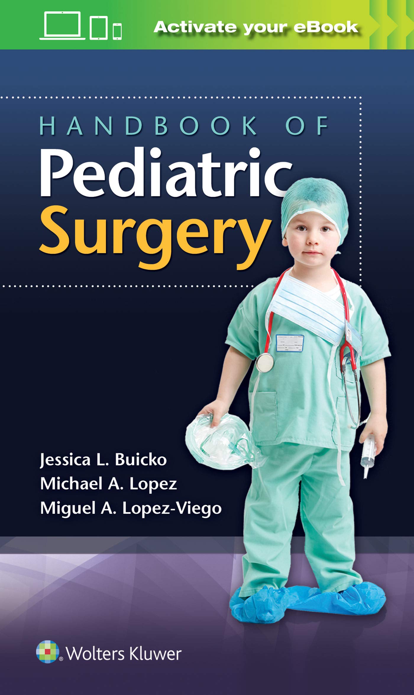 Handbook of Pediatric Surgery-ISBN: 9781496388537
