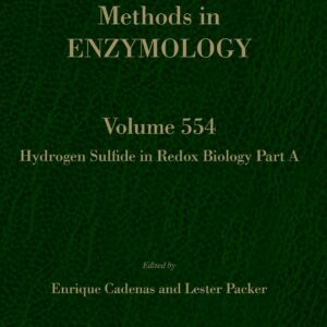 Hydrogen Sulfide in Redox Biology Part A (Volume 554) (Methods in Enzymology
