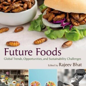 Future Foods: Global Trends