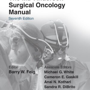 The MD Anderson Surgical Oncology Manual: Print + eBook with Multimedia-ISBN: 9781975192631