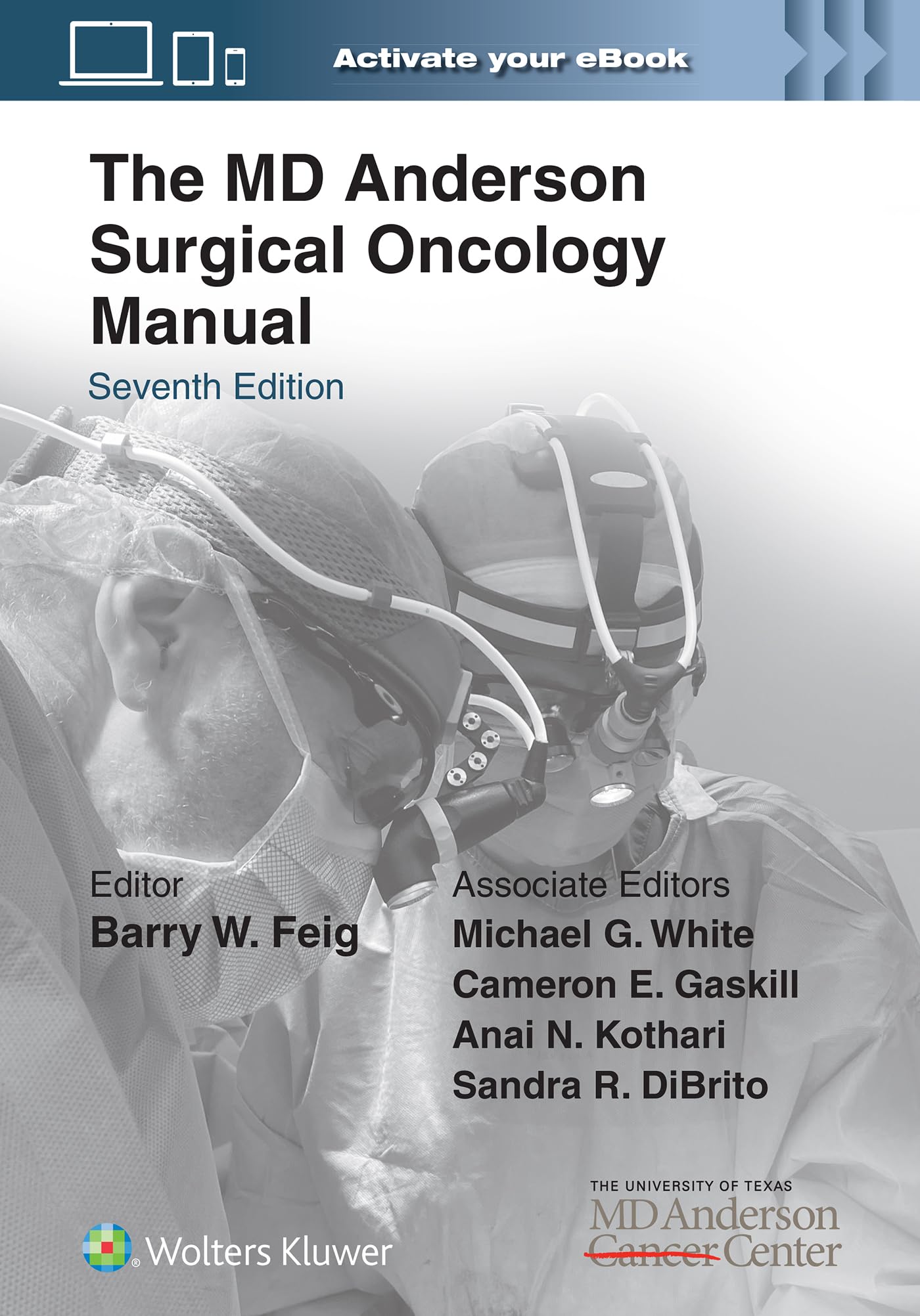 The MD Anderson Surgical Oncology Manual: Print + eBook with Multimedia-ISBN: 9781975192631