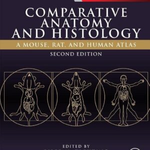 Comparative Anatomy and Histology: A Mouse