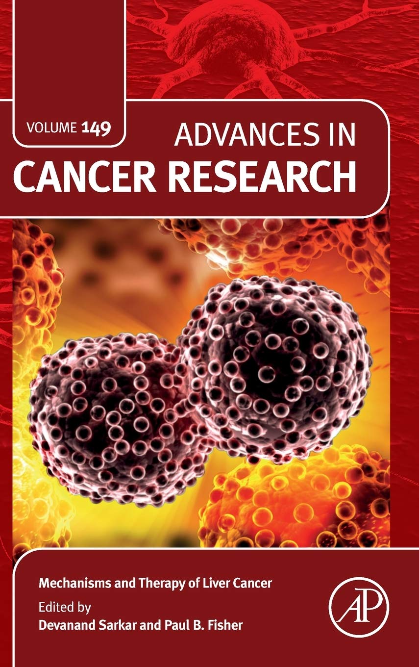 Mechanisms and Therapy of Liver Cancer (Volume 149) (Advances in Cancer Research