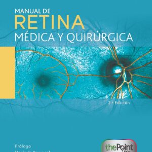 Manual de retina mÃ©dica y quirÃºrgica (Spanish Edition)-ISBN: 9788419284327