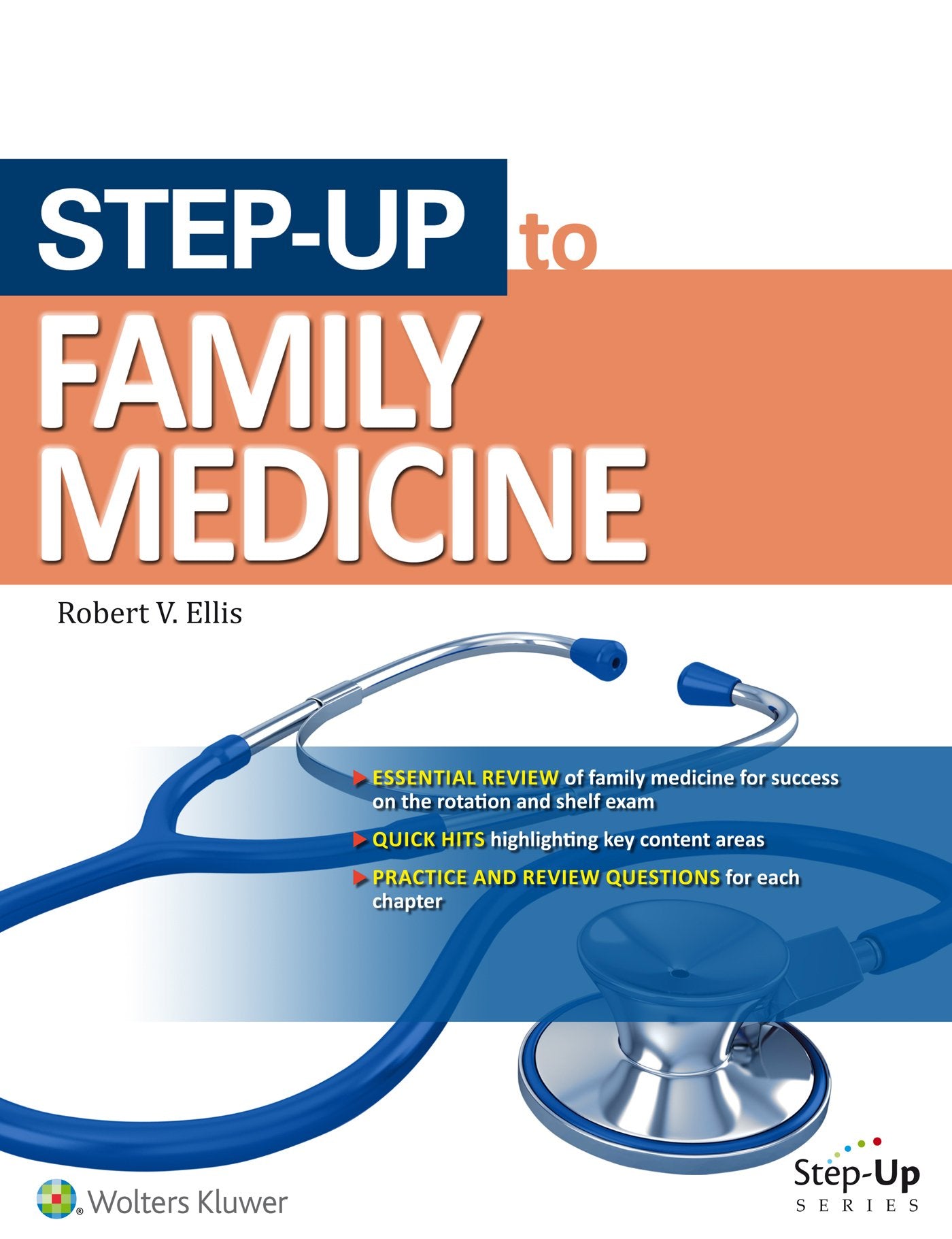 Step-Up to Family Medicine (Step-Up Series)-ISBN: 9781469864211