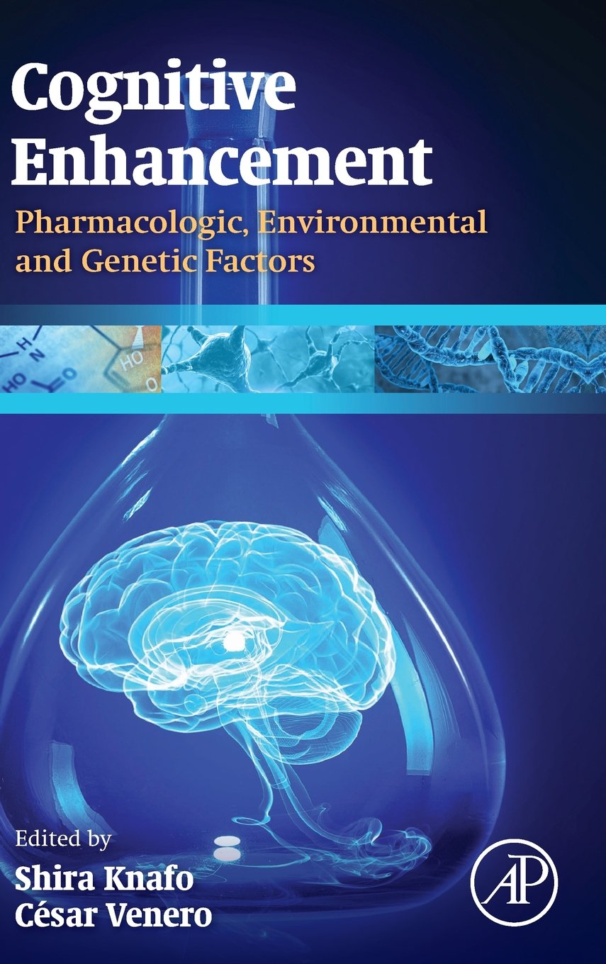 Cognitive Enhancement: Pharmacologic