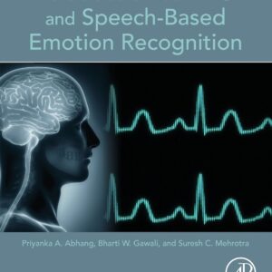 Introduction to EEG- and Speech-Based Emotion Recognition