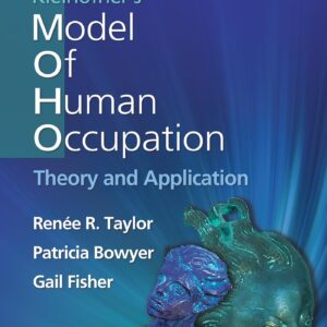 Kielhofner's Model of Human Occupation (Lippincott Connect)-ISBN: 9781975175184