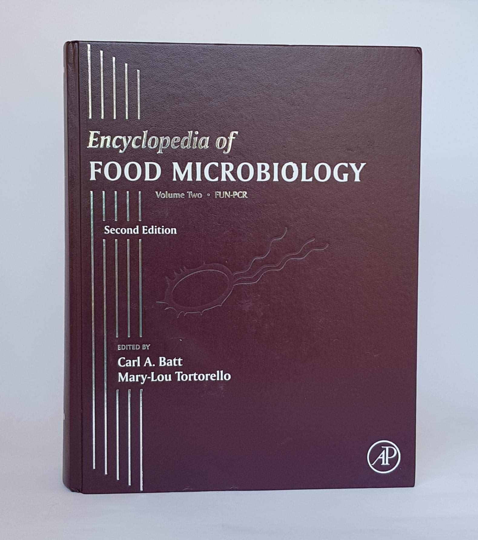 Encyclopedia of Food Microbiology