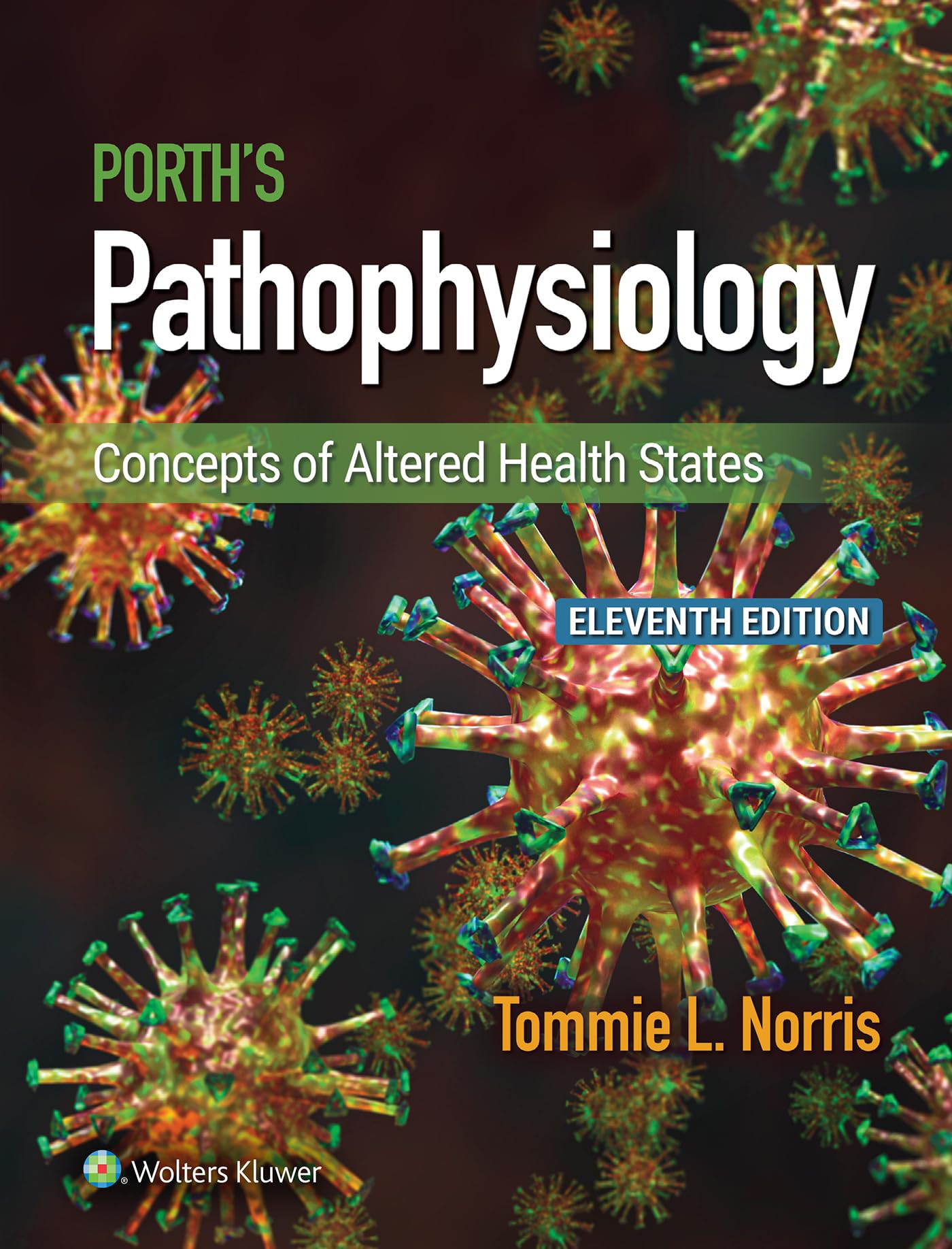 Porth's Pathophysiology: Concepts of Altered Health States-ISBN: 9781975176846