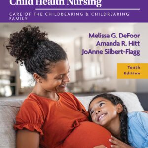 Maternal & Child Health Nursing: Care of the Childbearing & Childrearing Family-ISBN: 9781975252038