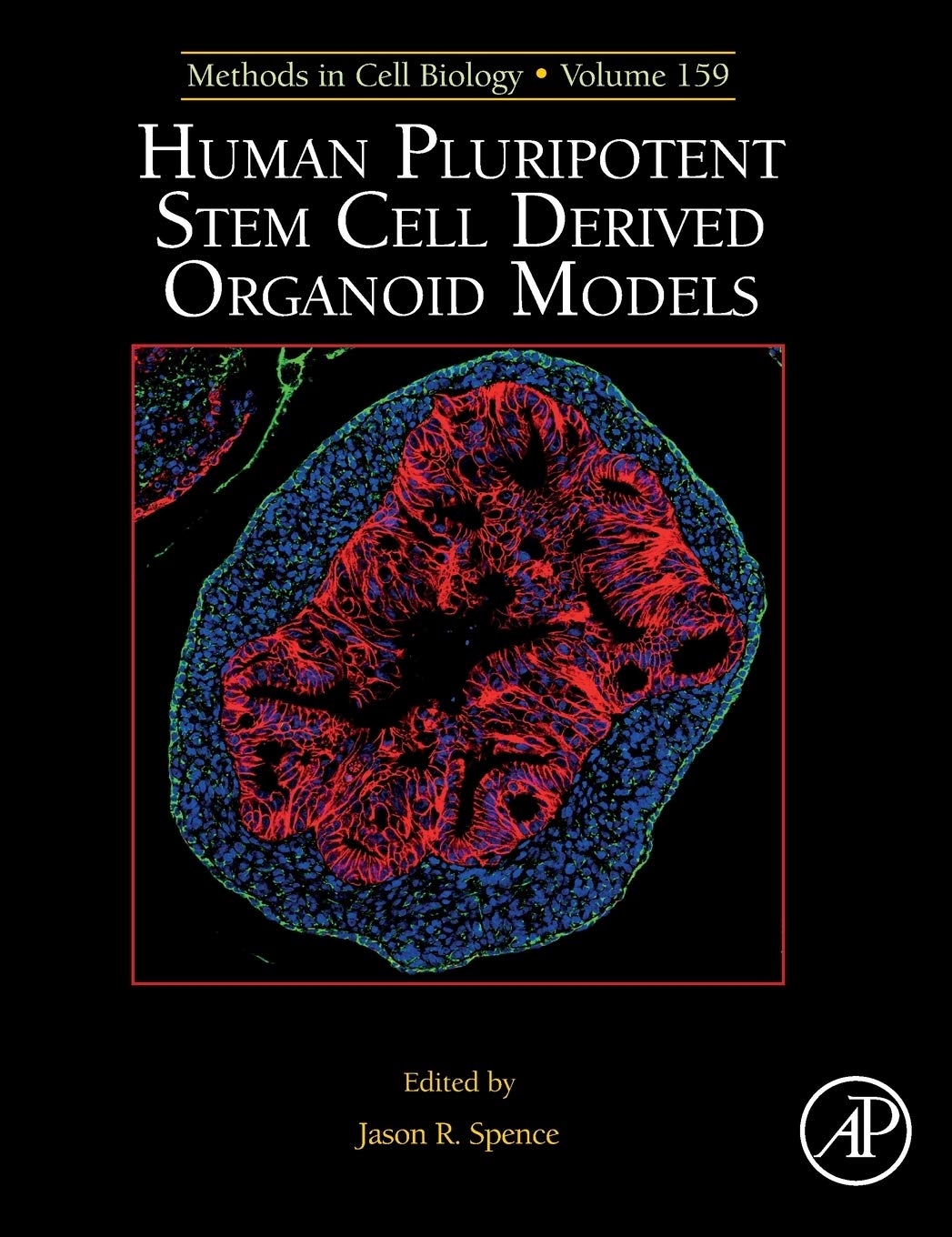 Human Pluripotent Stem Cell Derived Organoid Models (Volume 159) (Methods in Cell Biology