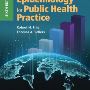 Epidemiology for Public Health Practice: .-ISBN: 9781284175431