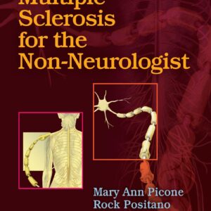 Multiple Sclerosis for the Non-Neurologist-ISBN: 9781975102517