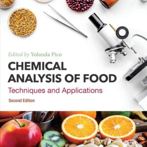 Chemical Analysis of Food: Techniques and Applications
