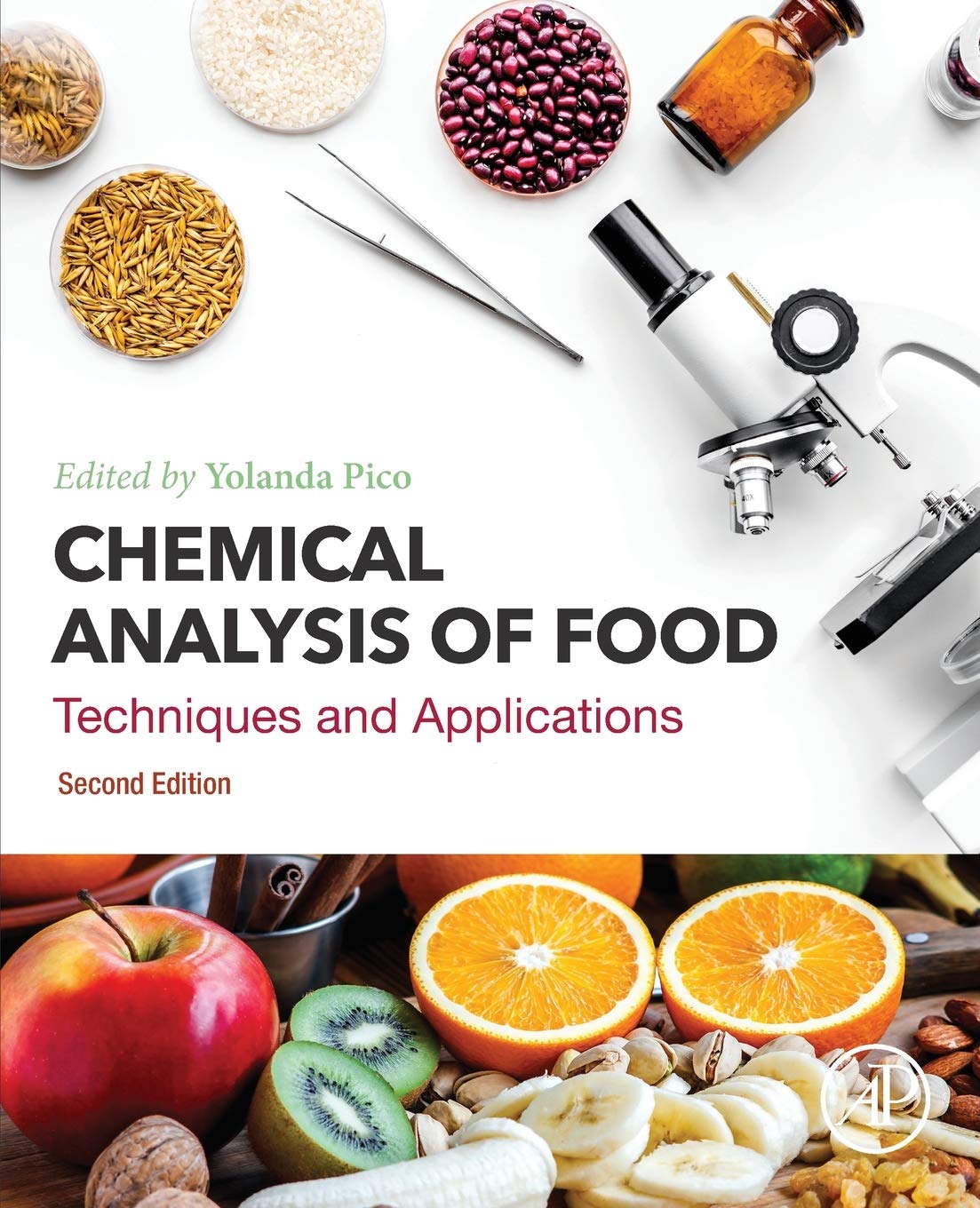 Chemical Analysis of Food: Techniques and Applications