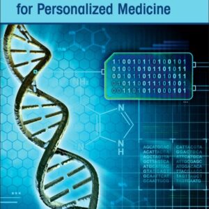 Translational Bioinformatics and Systems Biology Methods for Personalized Medicine