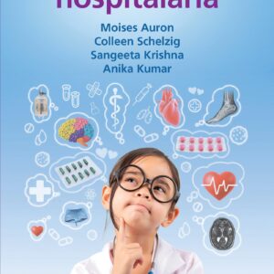 PediatrÃ­a hospitalaria (Spanish Edition)-ISBN: 9788410022805
