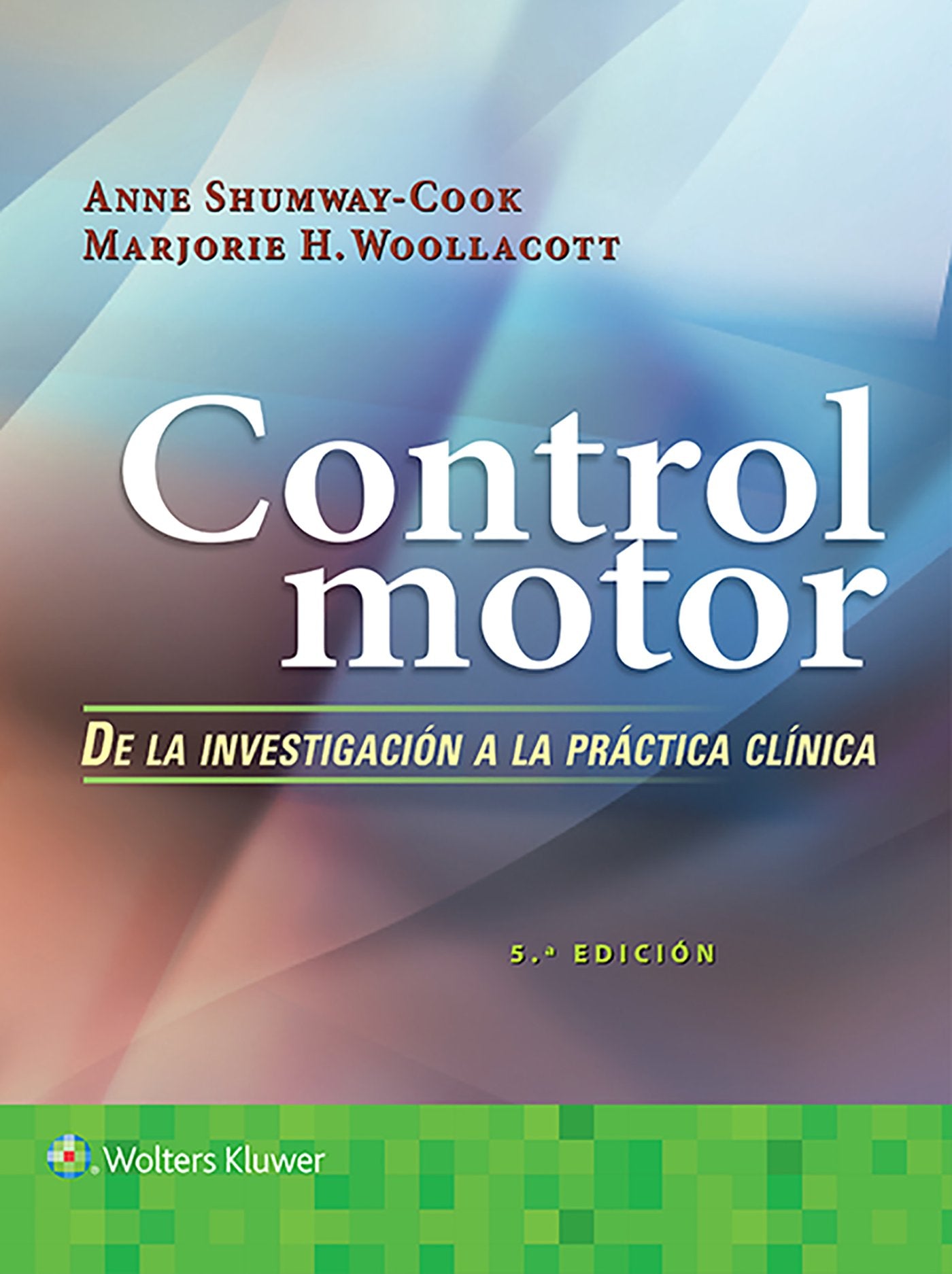 Control motor. De la investigación a la práctica clÃnica (Spanish Edition)-ISBN: 9788417370855