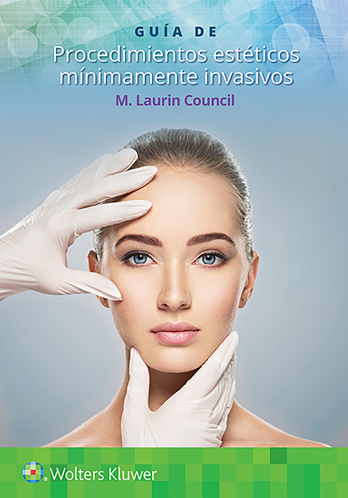 GuÃa de procedimientos estéticos mÃnimamente invasivos (Spanish Edition)-ISBN: 9788418563195