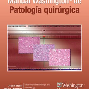 Manual Washington de patologÃ­a quirÃºrgica (Spanish Edition)-ISBN: 9788418257537