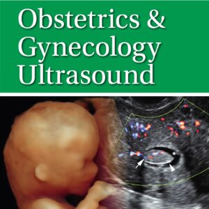 Pocket Anatomy & Protocols for Obstetrics & Gynecology Ultrasound-ISBN: 9781975218614