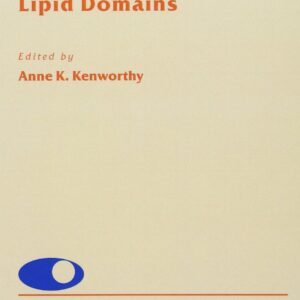 Lipid Domains (Volume 75) (Current Topics in Membranes