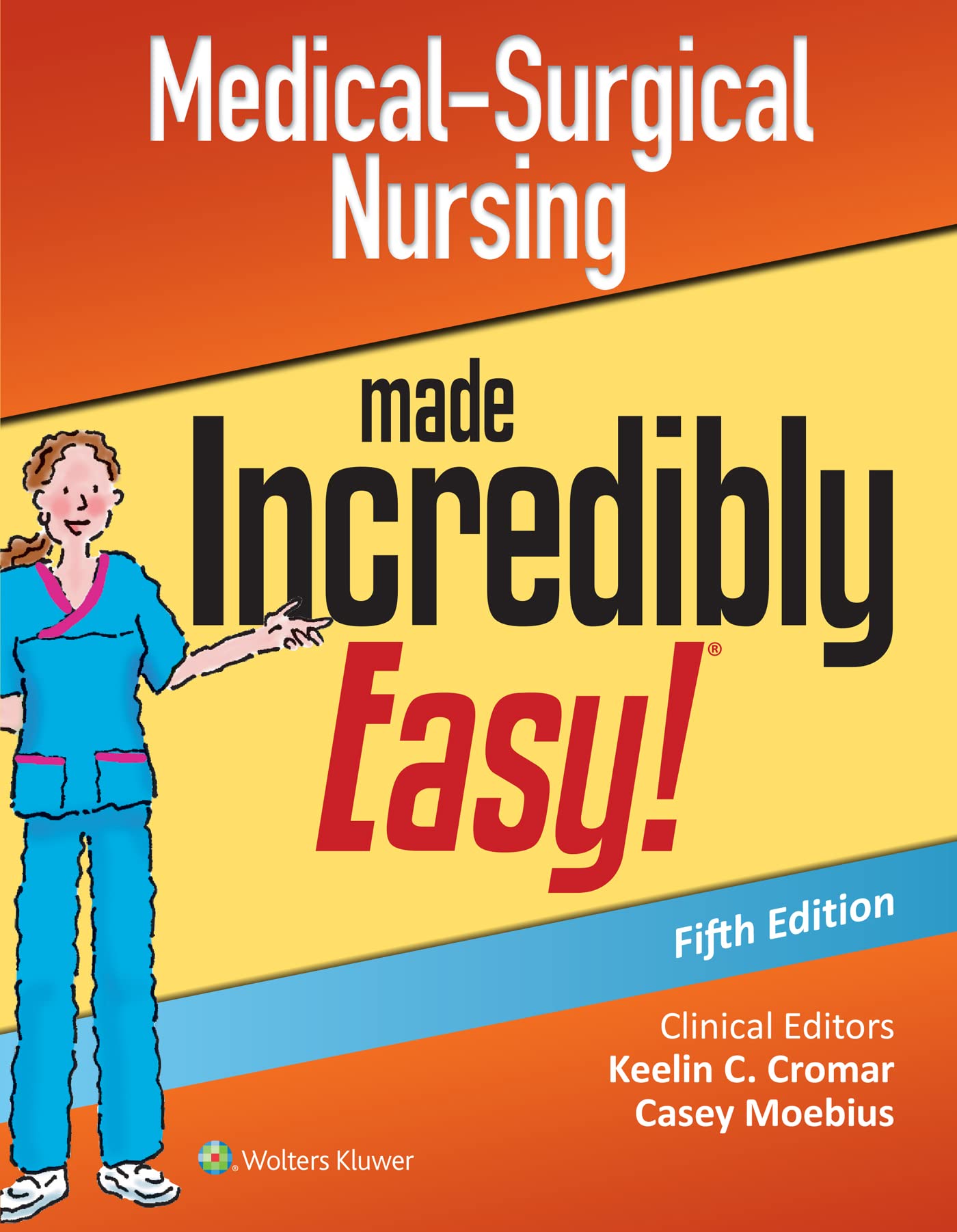 Medical-Surgical Nursing Made Incredibly Easy (Incredibly Easy! Series®)-ISBN: 9781975177515