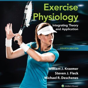 Exercise Physiology: Integrating Theory and Application (Lippincott Connect)-ISBN: 9781975213527