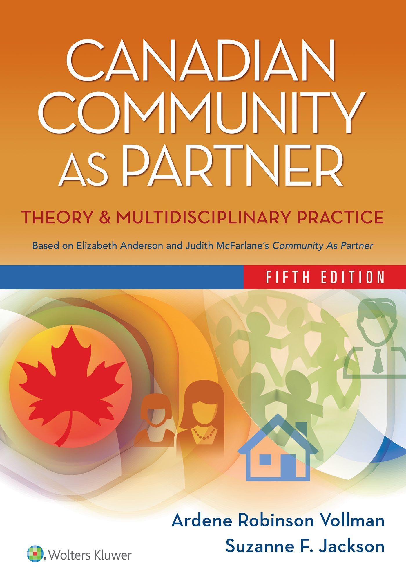 Canadian community as partner Theory & multidisciplinary practice 5th ed-ISBN: 9781975141370