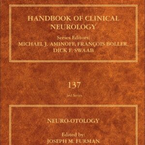 Neuro-Otology (Volume 137) (Handbook of Clinical Neurology