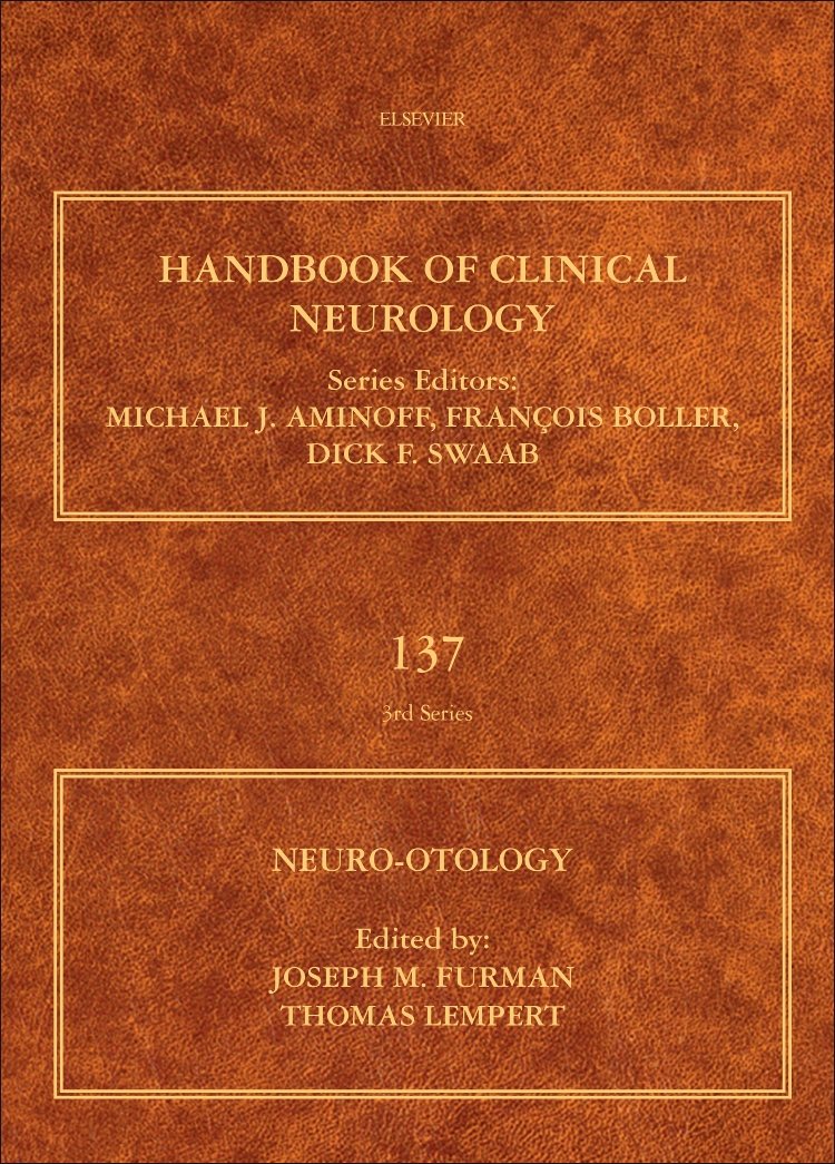 Neuro-Otology (Volume 137) (Handbook of Clinical Neurology
