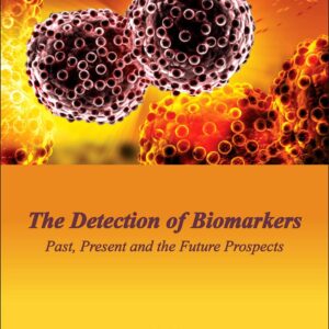 The Detection of Biomarkers: Past