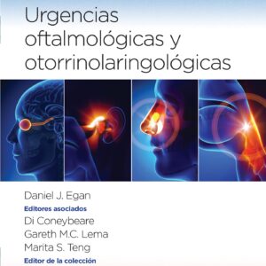 Manual de urgencias oftalmolÃ³gicas y otorrinolaringolÃ³gicas (Spanish Edition)-ISBN: 9788419284501