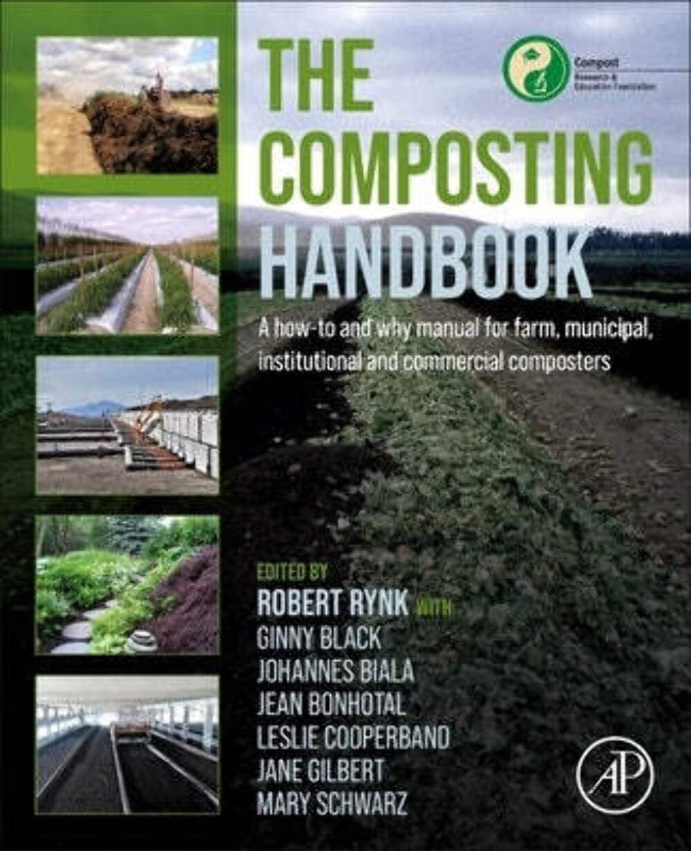 The Composting Handbook: A how-to and why manual for farm