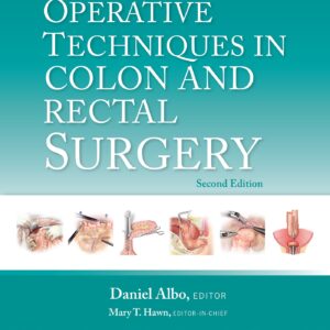 Operative Techniques in Colon and Rectal Surgery: Print + eBook with Multimedia-ISBN: 9781975176525