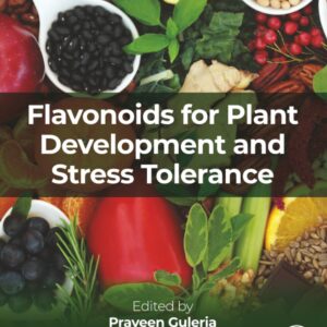 Flavonoids for Plant Development and Stress Tolerance