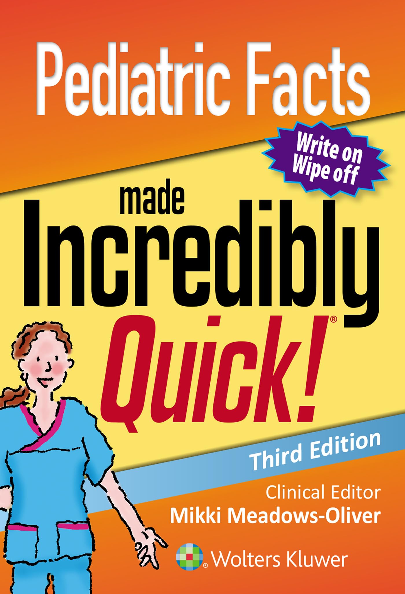 Pediatric Facts Made Incredibly Quick (Incredibly Easy! Series®)-ISBN: 9781975100261