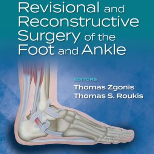 Revisional and Reconstructive Surgery of the Foot and Ankle-ISBN: 9781975160821