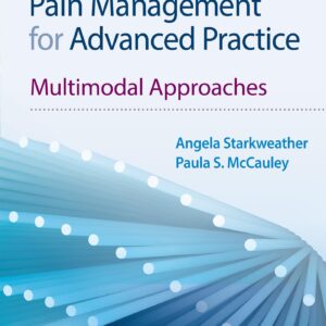 Pain Management for Advanced Practice: Multimodal Approaches-ISBN: 9781975103354