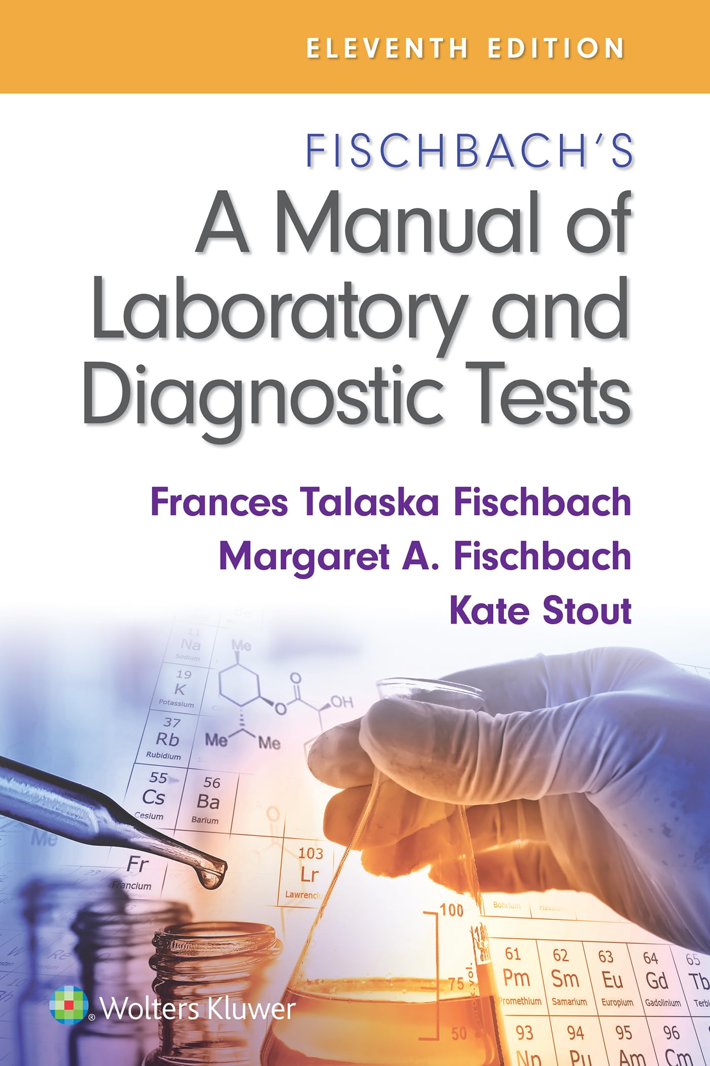 Fischbach's A Manual of Laboratory and Diagnostic Tests-ISBN: 9781975173425