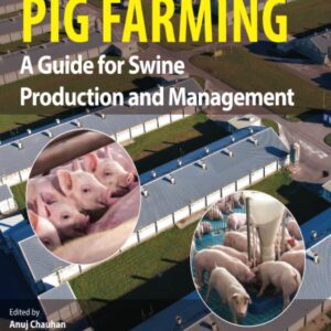 Commercial Pig Farming: A Guide for Swine Production and Management