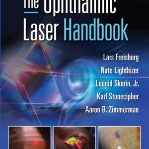 The Ophthalmic Laser Handbook-ISBN: 9781975170172
