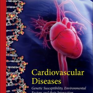 Cardiovascular Diseases: Genetic Susceptibility