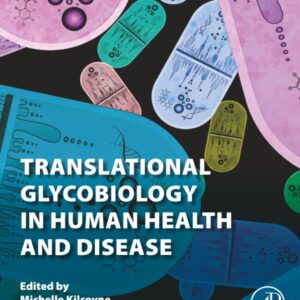 Translational Glycobiology in Human Health and Disease