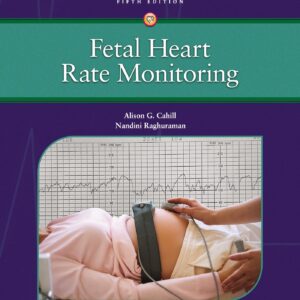Fetal Heart Rate Monitoring-ISBN: 9781975216184