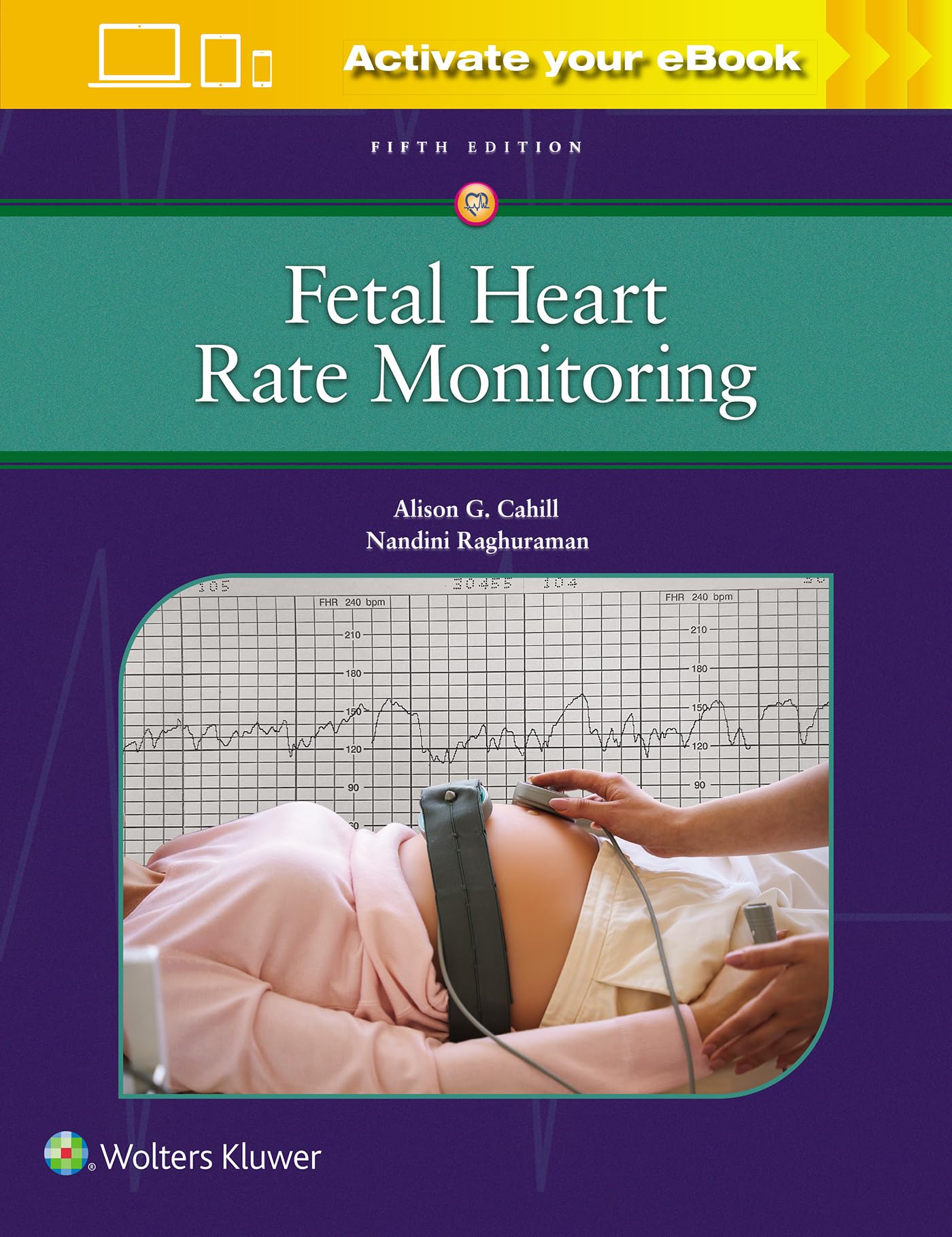 Fetal Heart Rate Monitoring-ISBN: 9781975216184