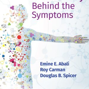 Biochemistry Behind the Symptoms-ISBN: 9781975191474